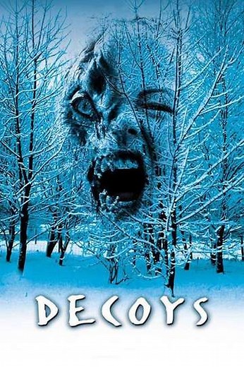 Decoys (2004) - Movie