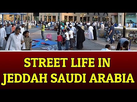 Street Life In Jeddah, Saudi Arabia