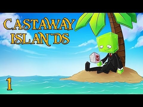 Minecraft: Castaway Islands - SHIPWRECKED! [1]