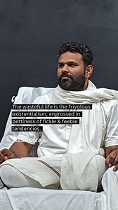 "The wasteful life is the frivolous existentialism, engrossed in pettiness of fickle & feeble tendencies." - Naam Deo #NaamDeo #Wisdom #Purpose #Qotd #Spirituality #Spiritualität #Spiritualité #Spiritualità #духовность #Espiritualidad #Yoga #NaamDeoQuotes | Naam Deo