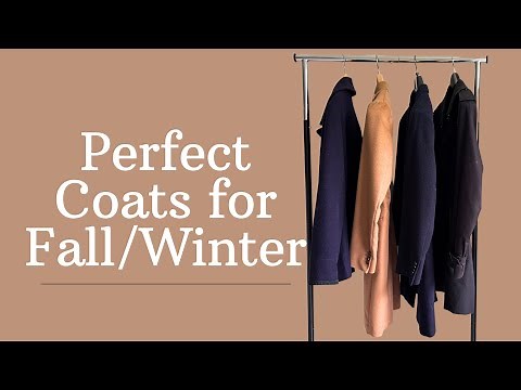 The BEST 4 Coats every man should own! Timeless pieces for your wardrobe