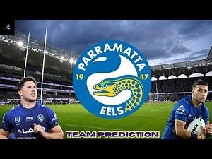 Parramatta Eels 2026 NRL Team Prediction