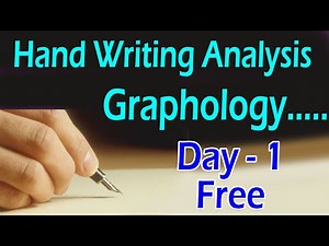 Hand Writing Analysis - Day 1 | Graphology | Ayushya Mandalam | Drugless Healing