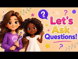 Let’s Ask Questions! English Conversation for Kids | Learn Questions & Answers for Beginners