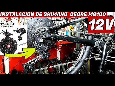 12V SHIMANO DEORE M6100 INSTALLATION STEPS BY STEP / CYCLING SHIMANO BICYCLES