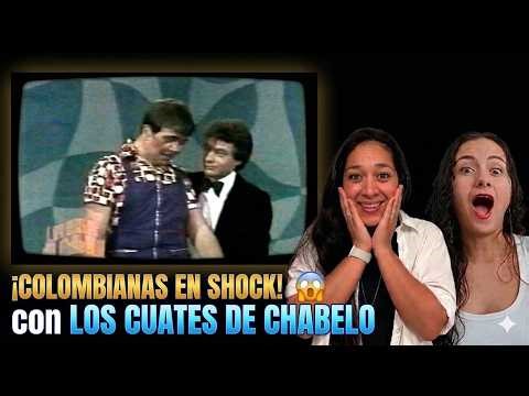 ¡COLOMBIANAS Reaccionan a LOS CUATES DE CHABELO! 😱 Nos dejó EN SHOCK 🇨🇴