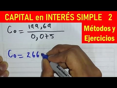 CAPITAL en INTERES SIMPLE 2 ejemplos