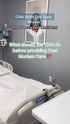 Understanding Post Mortem Care for Nursing Assistant Students