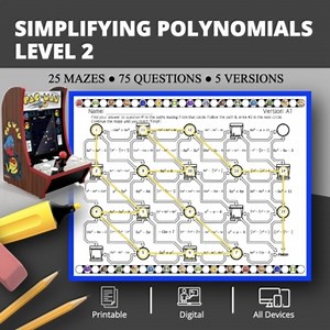 Arcade: Simplifying Polynomials Level 2 Maze Activity