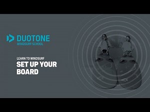 How to Setup your Windsurf Board | Episode 2 | Duotone Windsurf School