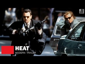 Heat (Modern Trailer)
