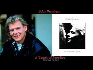 John Farnham - A Touch of Paradise (Extended Version) from the album Whispering Jack (1986)