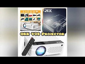 QKK V08 Projector unboxing review
