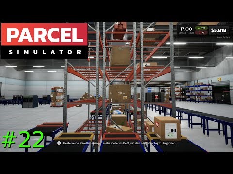 Neues Lagersystem - Parcel Simulator - Gameplay deutsch