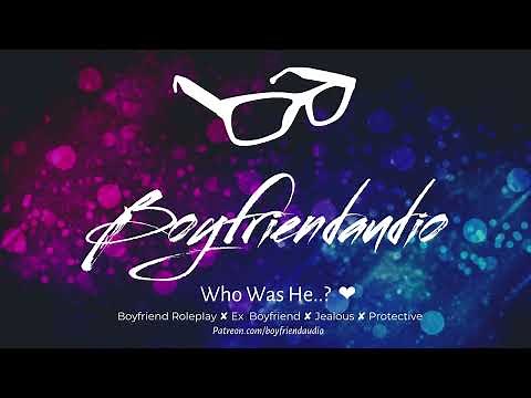 Who Was He..? [Jealous Boyfriend Roleplay][Bumping into your ex] ASMR