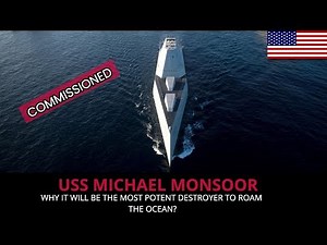 USS MICHAEL MONSOOR - FULL CAPABILITY ANALYSIS