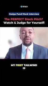 Hedge Fund Interview? THIS Is How You Pitch a Stock Like a Pro