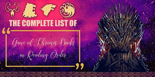 The Complete List Of Game Of Thrones Books (A Song Of Ice And Fire) In Reading Order | Hooked To Books