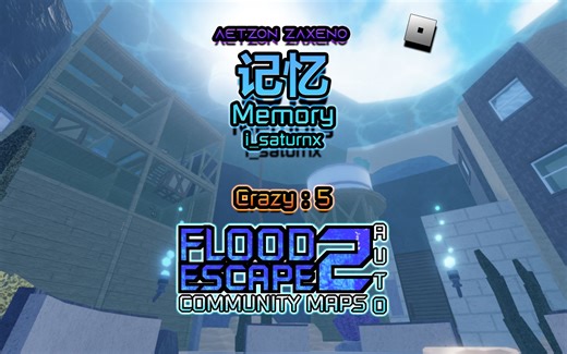 FE2CM | 记忆 / Memory (短暂疯狂的地图) [Crazy : i_saturnx]