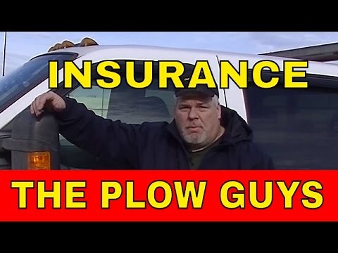 The Plow Guys, Get the right Insurance #4 snowplowing 101