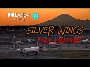 4K HDR 日本航空JAL特集「銀の翼」 A350全機収録 Japan Airlines aviation showcase [Silver Wings] 2023-2024