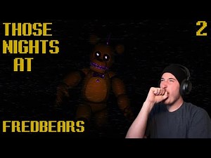 WE RETURN... ONLY TO DOMINATE THE SPRING ANIMATRONICS!!!! - [Those Nights at Fredbears]