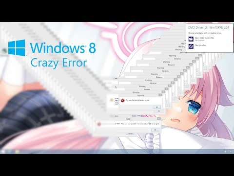 Windows 8 1 Crazy Error