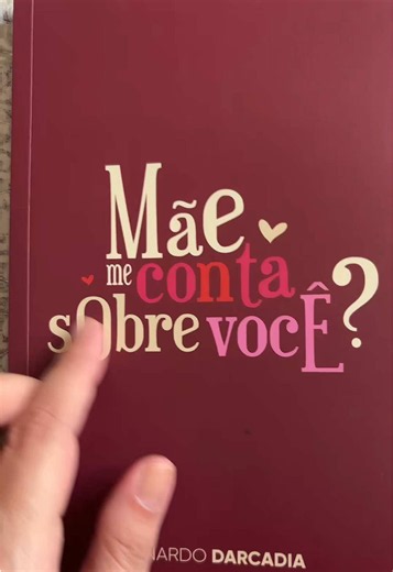 Livro “Mãe, me conta sobre você?”