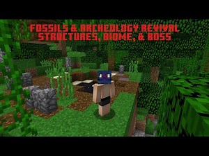 Mod Showcase Fossils & Archeology Revival: Structures, Biome, and Boss