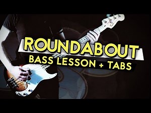 Yes - Roundabout - Two bass tracks explained! (Bass Lesson w/ tabs)