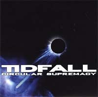 Tidfall - Circular Supremacy