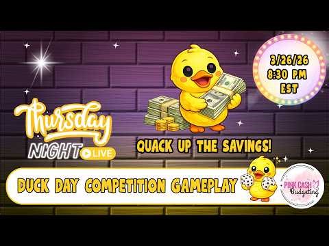 🦆Thursday Night LIVE | You QUACK ME UP Duck🦆 Day Competition | Quack Up the Savings Gameplay🦆