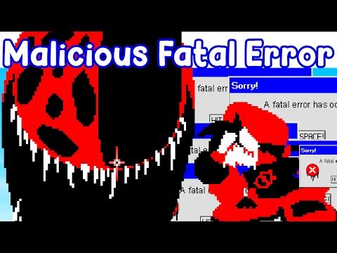 Friday Night Funkin': VS Malicious Fatal Error OneShot