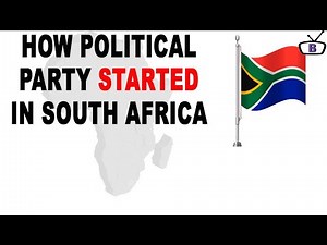 How political parties started in South Africa