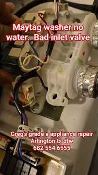 maytag washer not filling with water. inlet valve replacement. appliance repair Arlington tx dfw