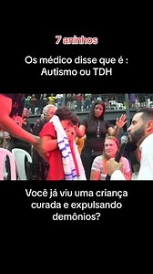 297K views · 13K reactions | 7 Aninhos❌## ( vocês já viram hm criança de 7 anos ser curada e imediatamente expulsar demônios? . Por que ele tampava os ouvidos quando tocava um louvor? | IPTM intercessores | Facebook