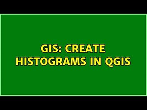 GIS: Create histograms in QGIS