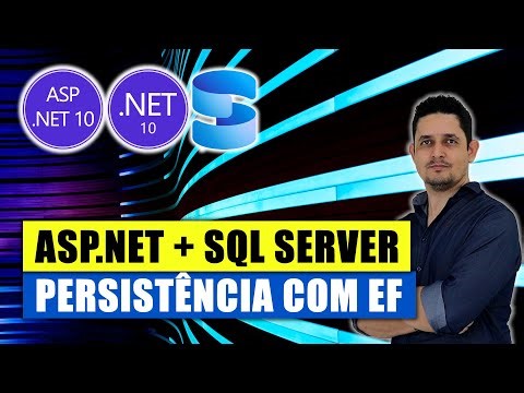 04 Como Conectar sua API ASP NET 10 ao Microsoft SQL Server com Entity Framework na Prática