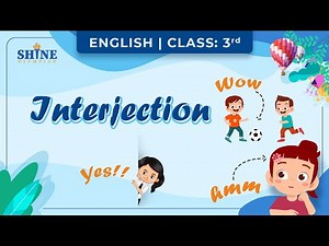 Interjection | Interjection in English Grammar | Class 3 #englishgrammar #interjections