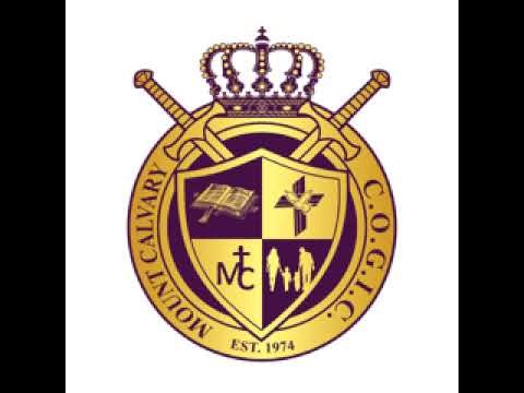 Mt.Calvary COGIC Church Live Stream