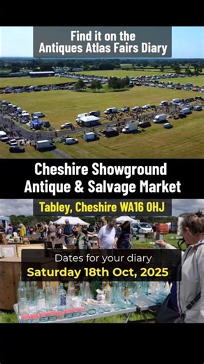 The Cheshire Showground Outdoor Antiques & Salvage Market – This Saturday 18th October 2025.