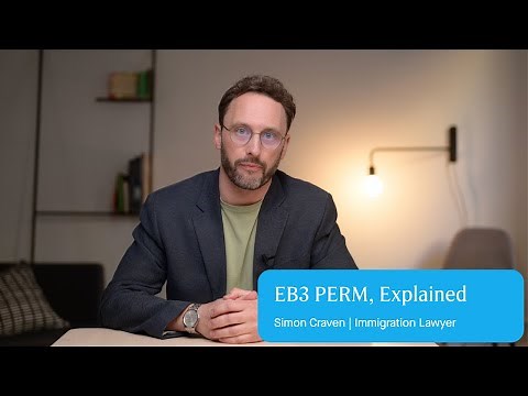 PERM Green Card Process: Step-by-step explanation, by an immigration lawyer