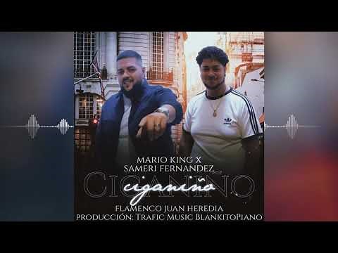 Mario King & Sameri Fernández - Ciganiño "NUEVO SINGLE" BlankitoPiano,"Feat. Flamenco Juan Heredia