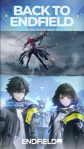 Arknights: Endfield Official Release Trailer: Back to Endfield