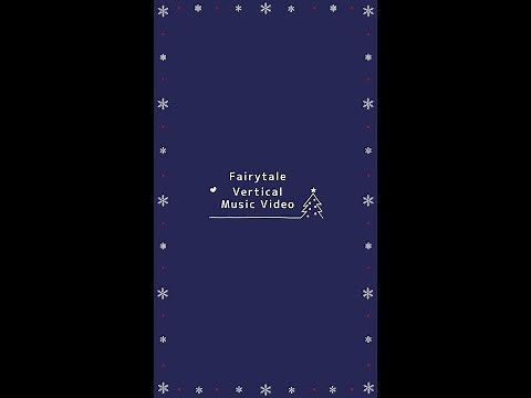 Stray Kids 『Fairytale』 Vertical Music Video