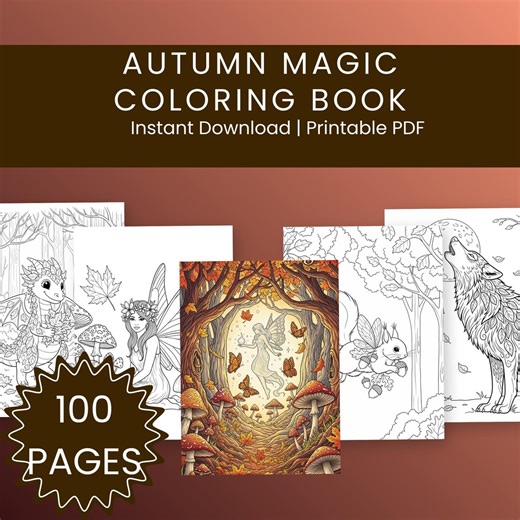 Livre de coloriage magique d'automne | 100 pages imprimables pour tous les âges | Animaux, créatures magiques, scènes chaleureuses, téléchargement instantané en PDF - Etsy France
