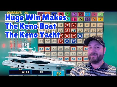 Massive Win with The Keno Boat!