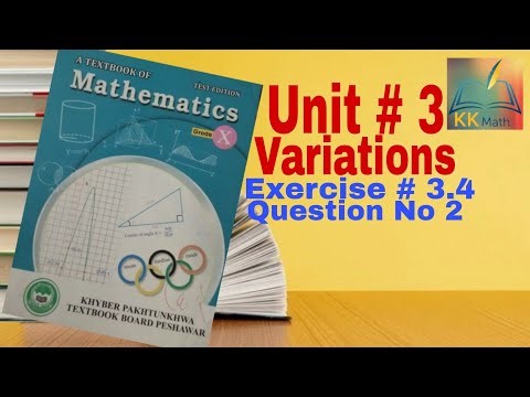 kpk board 10 class math unit 3 Variations Exercise 3.4 Question no 2 @KK Maths
