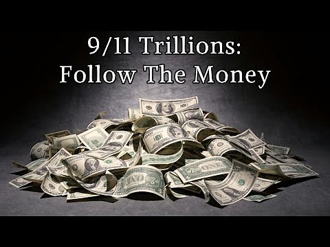 Documentary "9/11 Trillions: Follow the Money" by The Corbett Report