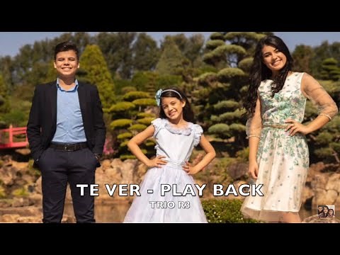 Trio R3 - Te ver (Play Back) lyric video